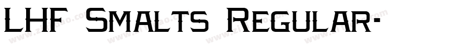 LHF Smalts Regular字体转换